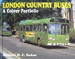 London Country Buses  by BAKER, Michael H.C. 